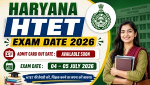Haryana HTET Exam Date 2026 