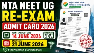 NTA NEET UG Re Exam Admit Card 2026