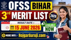 OFSS Bihar 3rd Merit List 2026