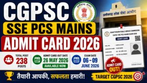 CGPSC SSE PCS Mains Hall Ticket 2026 