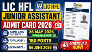 LIC HFL Junior Assistant Hall Ticket 2026