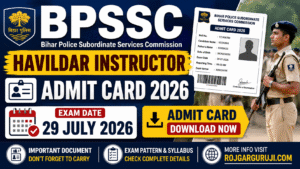 BPSSC Havildar Instructor Admit Card 2026
