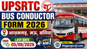 UPSRTC Bus Conductor Form 2026 (Azamgarh, Mau, Baliya)