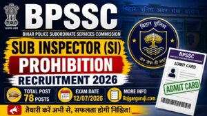 BPSSC Bihar SI Prohibition Admit Card 2026