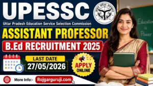 UPESSC Assistant Professor BEd Online Form 2026 Reopened