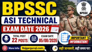 BPSSC ASI Technical Exam Date 2026